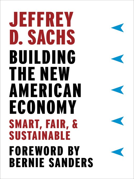 Title details for Building the New American Economy by Jeffrey D. Sachs - Available